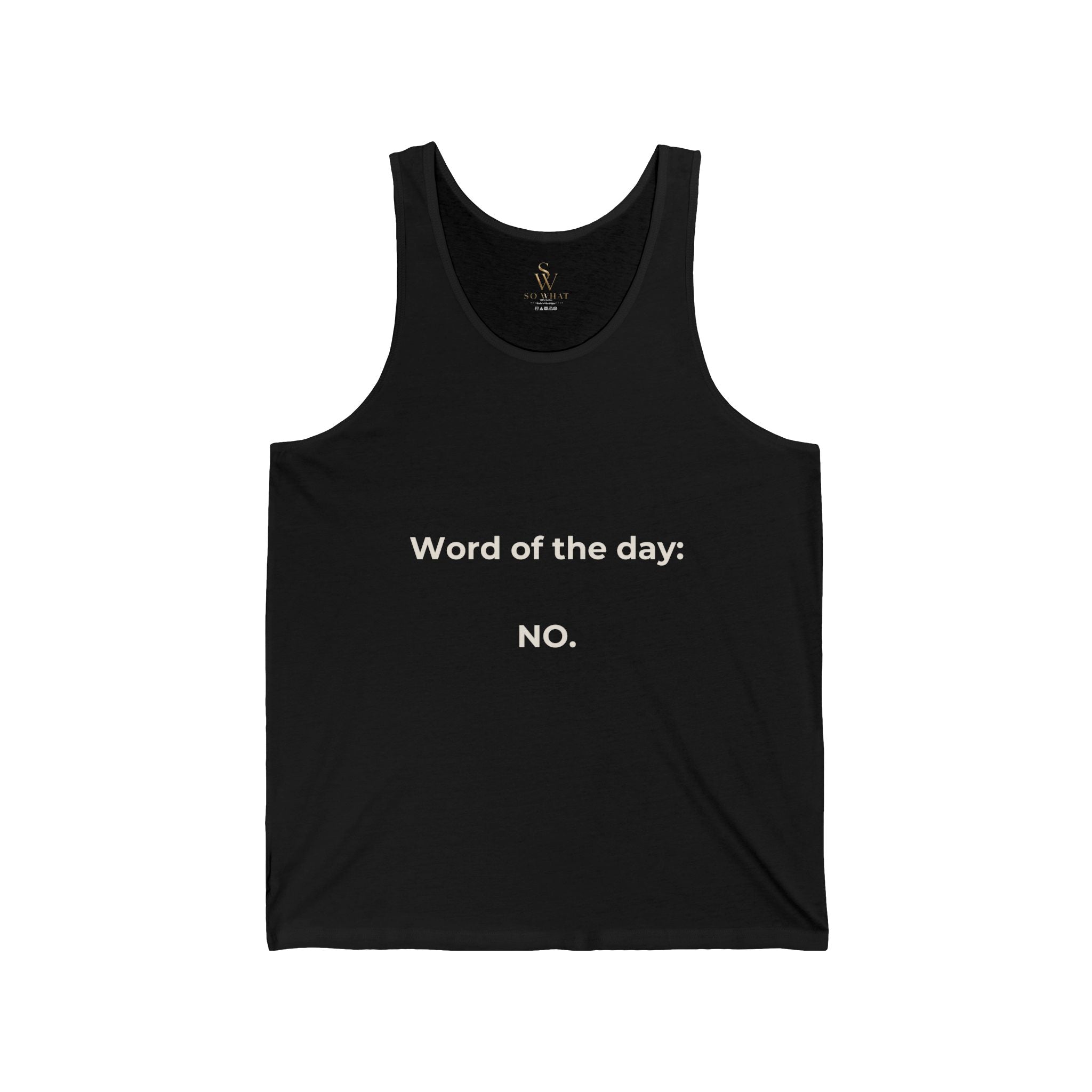 Word Of The Day: NO. Tank