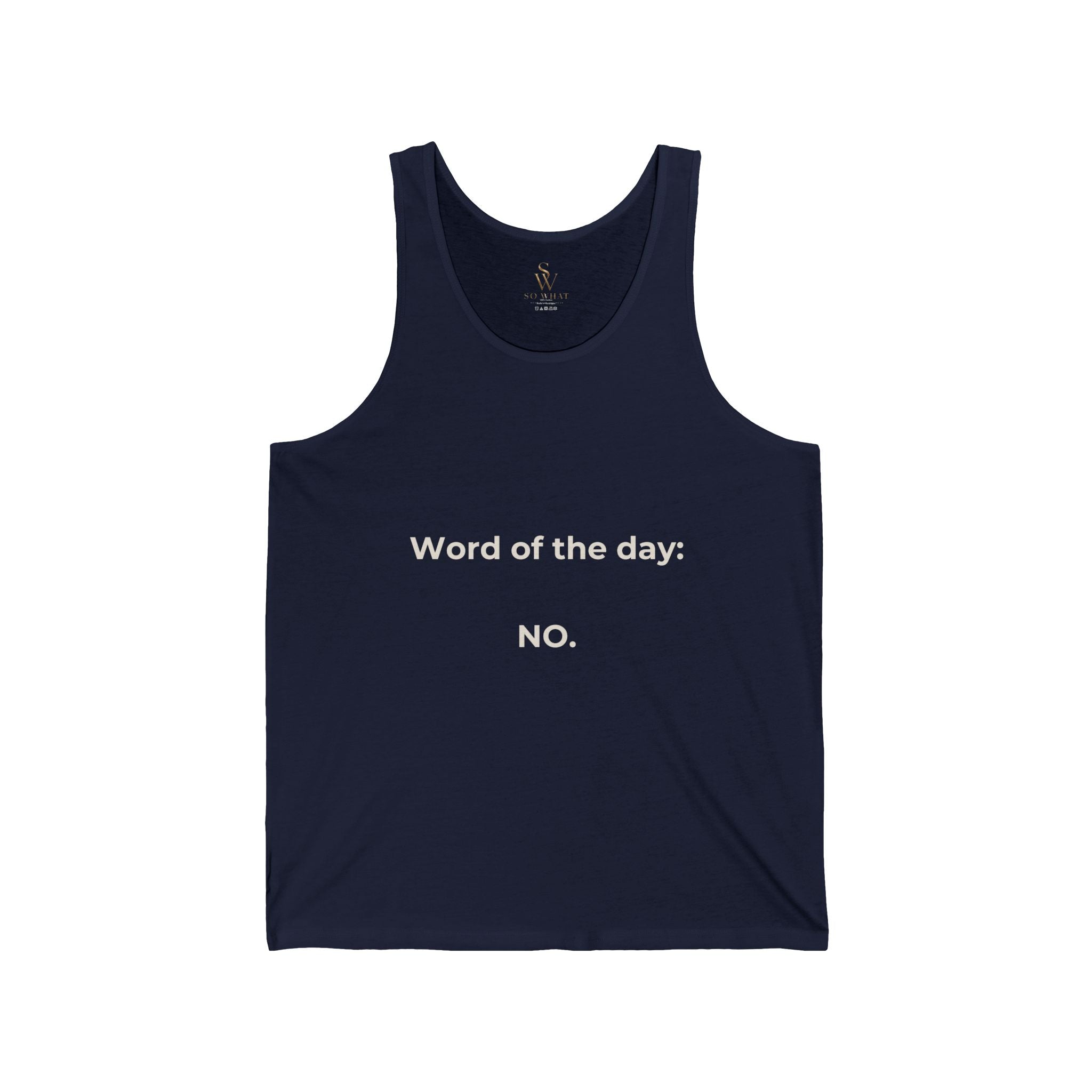 Word Of The Day: NO. Tank
